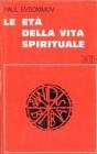 Le et� della vita spirituale