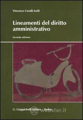 Lineamenti del diritto amministrativo Lineamenti del diritto amministrativo
