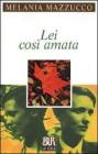 Lei cos� amata