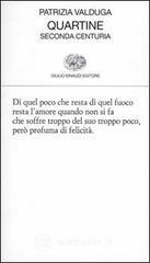 Quartine. Seconda centuria