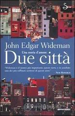 Due citt&agrave;