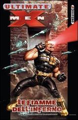 prezzi Le fiamme dellinferno Ultimate X Men