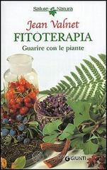 Fitoterapia. Guarire con le piante