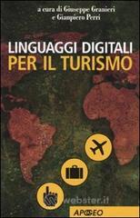 Linguaggi digitali per il turismo Linguaggi digitali per il turismo