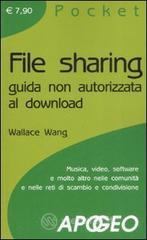 prezzi File sharing Guida non autorizzata al download