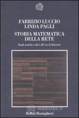 prezzi Storia matematica della rete Dagli antichi codici allera di Internet