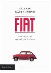prezzi Fiat Una storia del capitalismo italiano