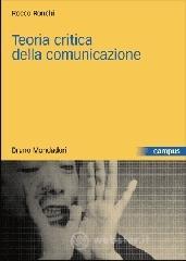 Teoria critica della comunicazione