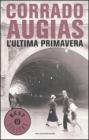 L' ultima primavera