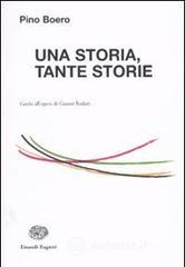 Una storia, tante storie. Guida all'opera di Gianni Rodari Una storia, tante storie. Guida all'opera di Gianni Rodari