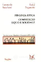 Finanza etica. Commercio equo e solidale Finanza etica. Commercio equo e solidale
