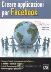 Creare applicazioni per Facebook Creare applicazioni per Facebook