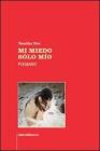 Mi miedo s�lo m�o