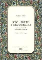 prezzi Rose lubriche e telefoni pallidi