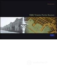 prezzi 1886 Trieste Porto Nuovo