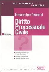 Confronta prezzi Prepararsi per l esame di diritto processuale civile