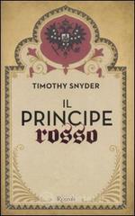 prezzo Il principe rosso in offerta su prezzi in promozione