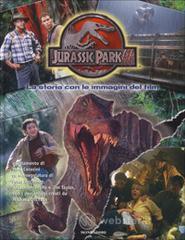 prezzi Jurassic Park III La storia con le immagini del film