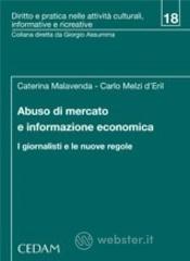 Abuso di mercato e informazione economica. I giornalisti e le nuove regole