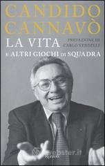 La vita e altri giochi di squadra La vita e altri giochi di squadra