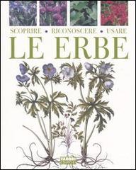 prezzi Scoprire riconoscere usare le erbe