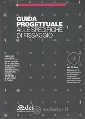 prezzi Guida progettuale alle specifiche di fissaggio Con CD ROM