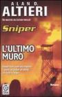 L' ultimo muro. Sniper