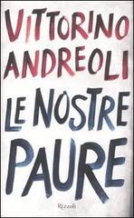 Le nostre paure Le nostre paure