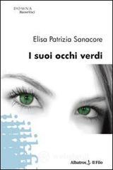I suoi occhi verdi I suoi occhi verdi