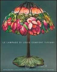 prezzi Le lampade di Louis Comfort Tiffany