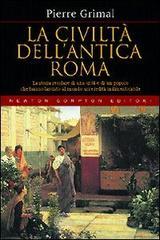 Confronta prezzi La civilt� dell antica roma