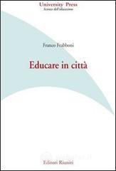 Educare in citt&agrave;