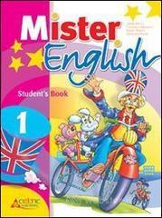 Mister english. Con espansione online. Con CD Audio. Per la Scuola elementare vol.1