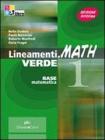 Lineamenti.math verde. Con espansione online. Per le Scuole superiori. Con CD-ROM vol.2