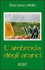 L' ambrosia degli aranci