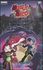 prezzo Il collezionista di mostri. Monster Allergy in offerta su prezzi in promozione