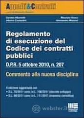 Regolamento di esecuzione del codice dei contratti pubblici