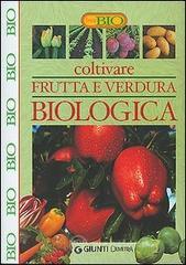prezzi Coltivare frutta e verdura biologica