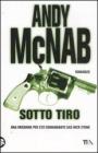 Sotto tiro. Un amissione per l'ex comandante SAS Nick Stone