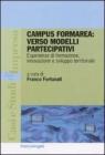 Campus FormArea: verso modelli partecipativi. Esperienze di formazione, innovazione e sviluppo territoriale