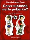 Cosa succede nella pubert�?