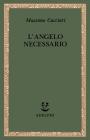 L' angelo necessario