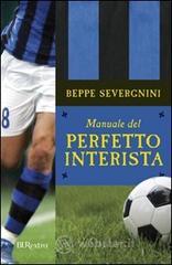 prezzo Manuale del perfetto interista in offerta su prezzi in promozione
