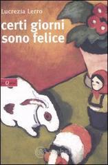 prezzi Certi giorni sono felice