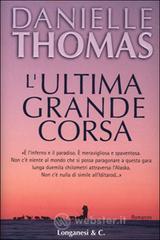 L' ultima grande corsa