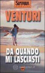 prezzo Da quando mi lasciasti in offerta su prezzi in promozione