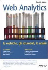 Web analytics. Le metriche, gli strumenti, le analisi