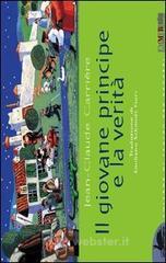 Il giovane principe e la verit�