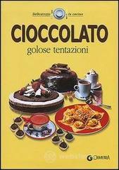 Confronta prezzi Cioccolato. golose tentazioni