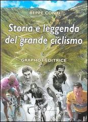prezzi Storia e leggenda del grande ciclismo